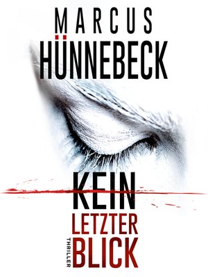 cover image of Kein letzter Blick (Ungekürzt)